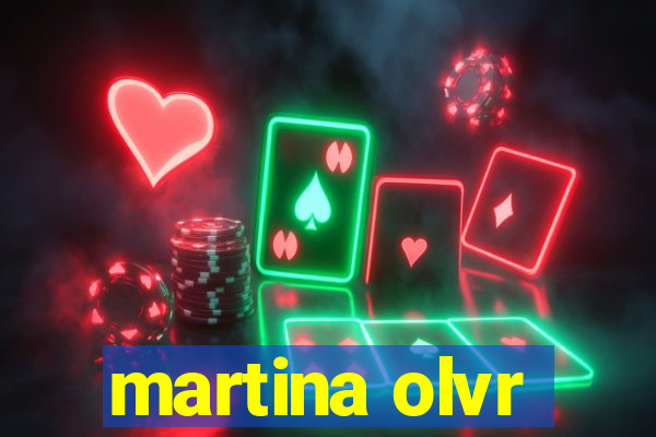 martina olvr